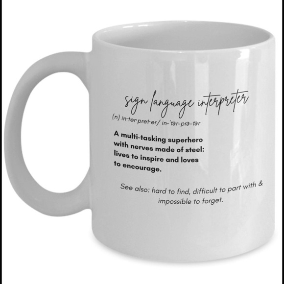 Sign Language Interpreter Gift - Mug for ASL Interpreter Appreciaton - Picture 1 of 5